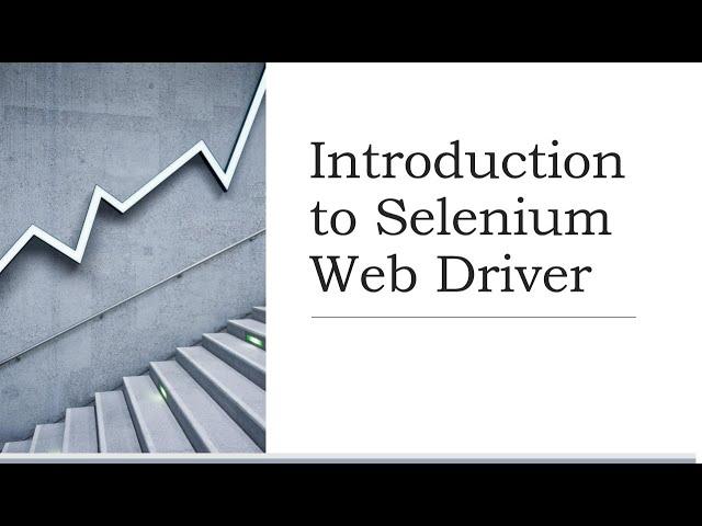 Introduction to Selenium – Web Driver