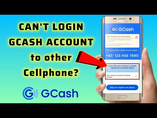 Paano mag LOGIN ng Gcash sa ibang Cellphone?