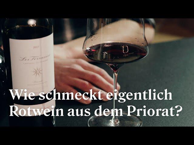 Wie schmeckt eigentlich Rotwein aus dem Priorat?