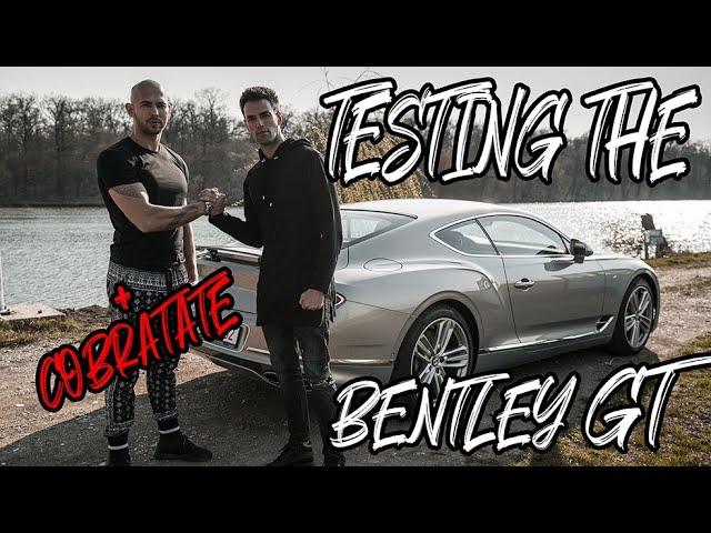 ANDREW TATE - BENTLEY GT CONTINENTAL 2020 !!!