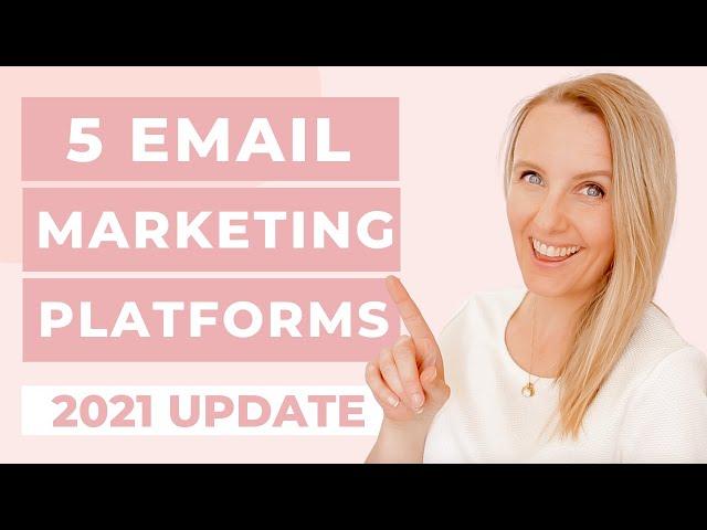 5 Best Email Marketing Platforms +  Simple Tool Comparison 2021 (My TOP Recommendation)