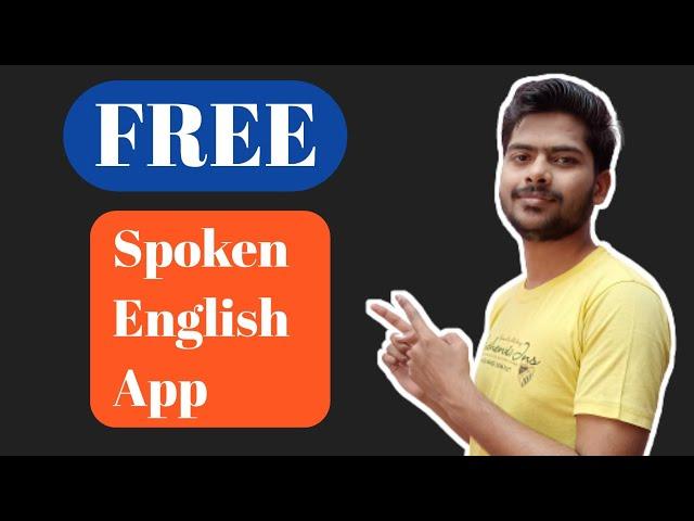 Best Free Spoken English App ll Free English Speaking Practice