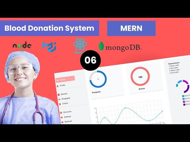 Build a Blood Donation Application with MERN Stack: DAY 06