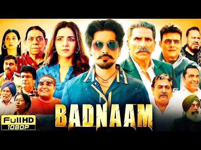 Badnaam Full HD Movie Punjabi Dubbed|| Jai Randhawa, Jasmin Bhasin,Mukesh Rashi|| Fats & Reviews