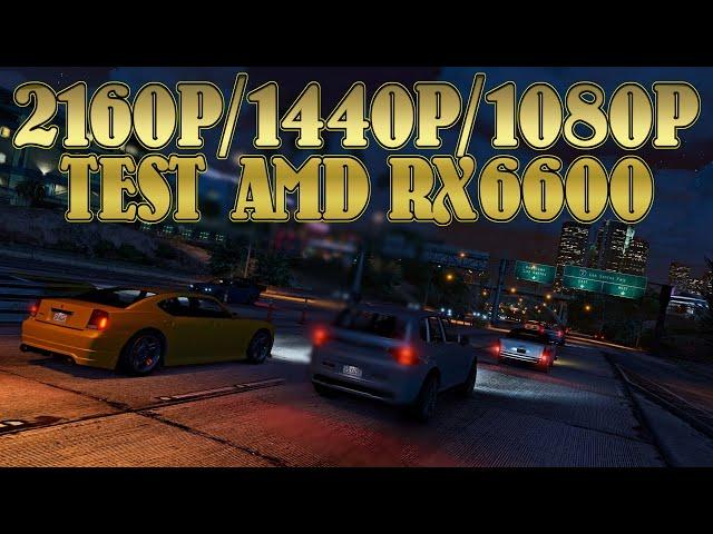 GTA V ENHANCED / RYZEN 5 5600GT / RX 6600 / TEST IN 2160P / 1440P / 1080P ULTRA / VERY HIGH !