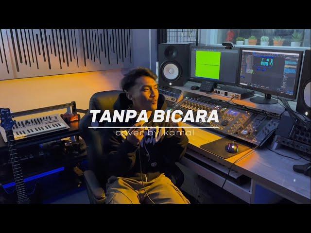 Rizwan Fadilah - Tanpa bicara | Cover   @Kamal_saepulloh