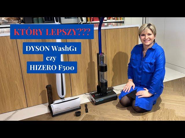 Mop Dyson Wash G1 kontra Hizero F500 - test i recenzja | Pani AGD