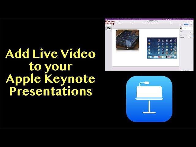 How to Add Live Video to an Apple Keynote Presentation