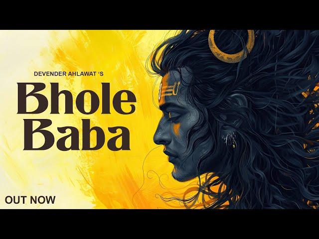 BHOLE BABA - Devender Ahlawat | Dopevibe | Bholenath Song | New Haryanvi Songs Haryanavi 2024