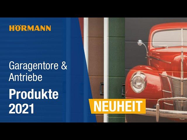 Hörmann Produktneuheiten 2021: Garagentore und Antriebe | Hörmann