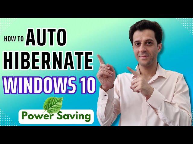 How to Auto Hibernate Computer in Windows 10