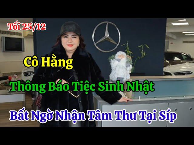 Tối 25/12 Cô Hằng Thông Báo Tiệc Sinh Nhật  Bất Ngờ Nhận Tâm Thư Đầy Xúc Động Tại Đảo Síp