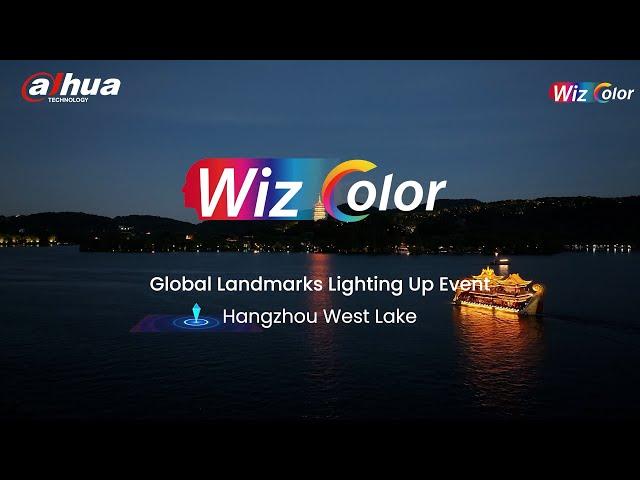 Dahua WizColor Global Landmarks Lighting Up Event — Hangzhou, China