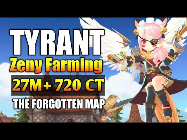 a Tyrant's Farming Diary 27m+ 720CT (part 3/3) || Ragnarok M 2.0
