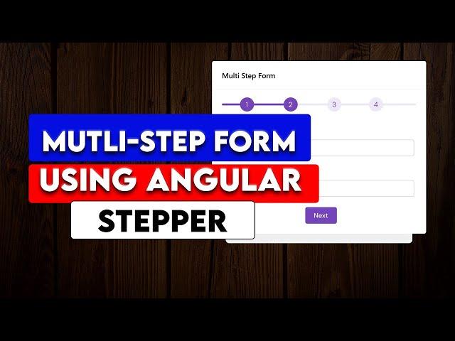 How To Make Angular Stepper | Multi Step Form