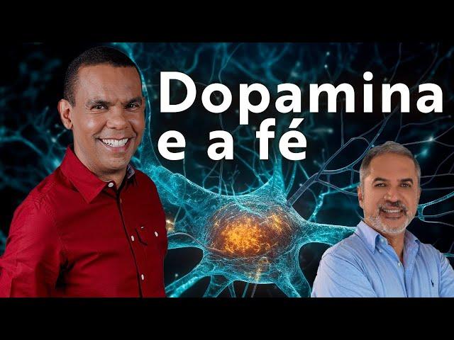 Dopamina e Fé com Rodrigo Silva e Dr. Adauto Júnior