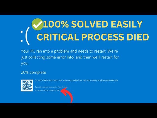 How to Fix Critical Process Died Blue Screen Error on Windows 10 &11