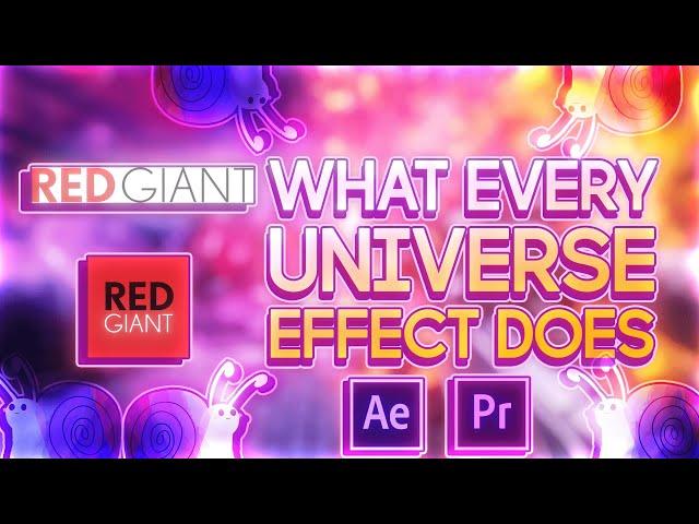 What Every Red Giant Universe Effect Does [After Effects]