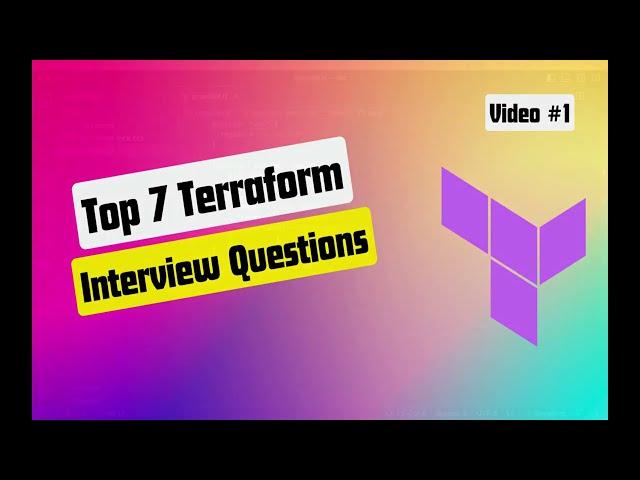 Must know Terraform Interview question for experienced | terraform FAQs | Terraform Video1