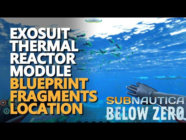 Prawn suit thermal reactor Subnautica Below Zero