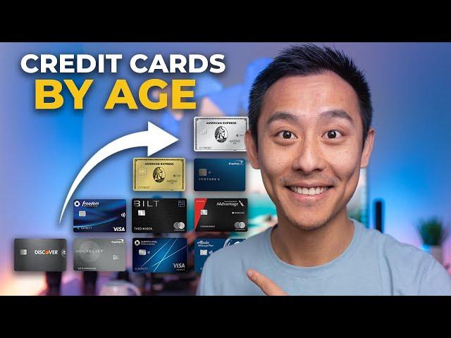 What Credit Cards You Should Have by AGE [Full Guide]