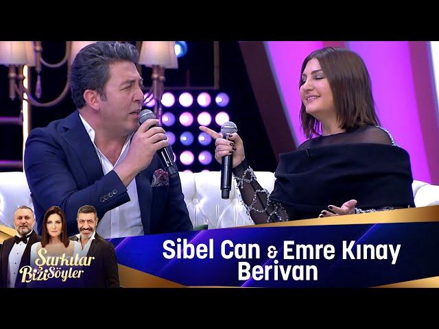 Sibel Can & Emre Kınay - BERİVAN