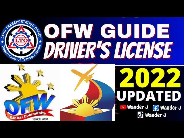 OFW DRIVER'S LICENSE GUIDE 2022 | RENEWAL & APPLICATION REQUIREMENTS & PROCESS | FOREIGN LICENSE