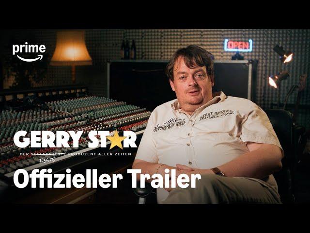 Gerry Star  – Der beste Produzent aller Zeiten | Offizieller Trailer | Prime Video