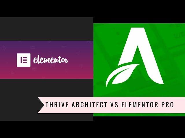 Elementor PRO VS Thrive Architect Comparison