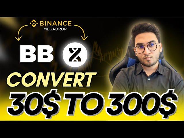 Turn $30 Into $300 | Claim BB Tokens Now | Binance Megadrop List BounceBit | BB On Binance