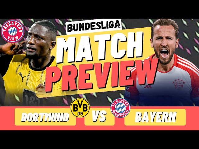 Borussia Dortmund Vs Bayern Munich Preview - Bundesliga - Preview + Line up!