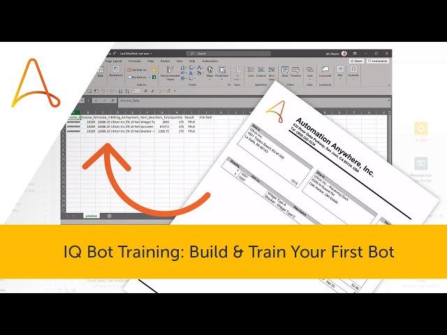 Introduction to Automation Anywhere IQ Bot: How to Automate Business Processes with IQ Bot & RPA