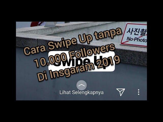 Cara membuat SWIPE UP di Instagram tanpa 10k Followers 2019! | 100% Working !