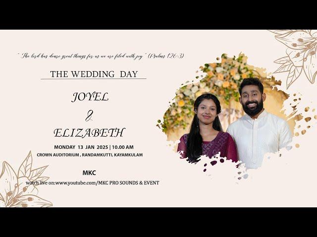 JOYEL & ELIZABETH WEDDING LIVE WEBCAST | 13/01/2025 | MKC