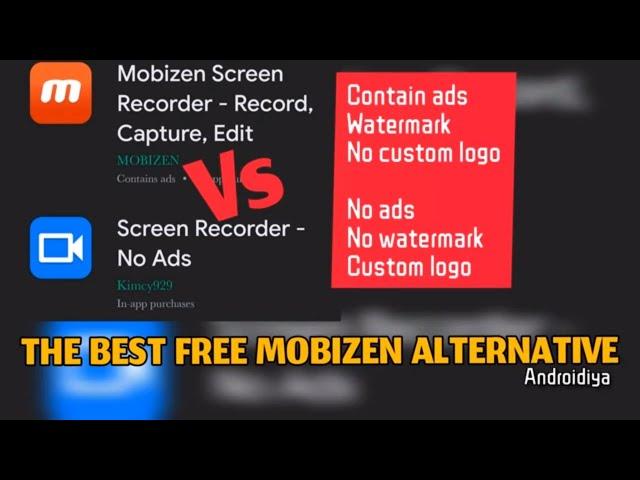 Mobizen Screen Recorder vs Screen Recorder Ads Free Alternative without watermark and ads