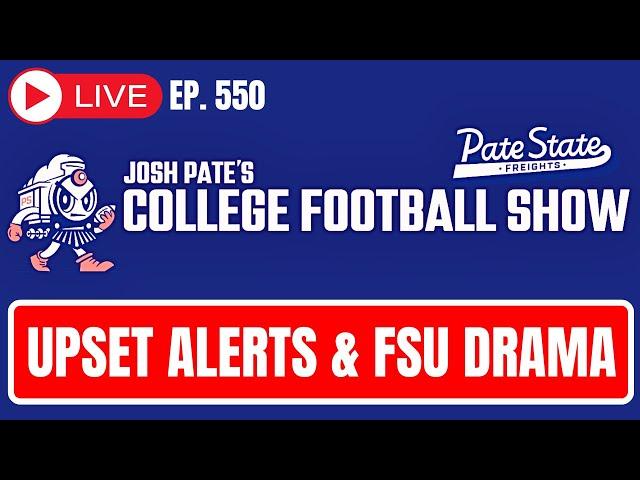 Ep 550: Week 2 Upset Alerts | Big Ten Catching SEC | Billy Napier In Trouble? | FSU War Chant Drama