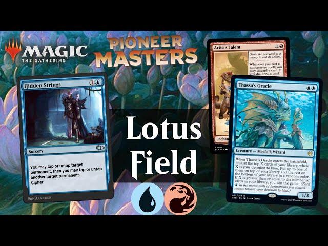 Lotus Field Combo is FINALLY COMPLETE | MTG Pioneer & Explorer