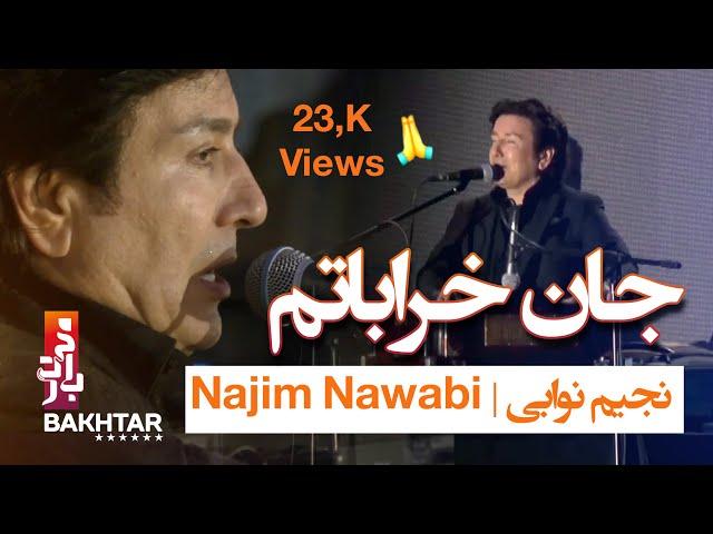 Janan Kharabat جان خرابات - najim nawabi  OFFICIAL VIDEO