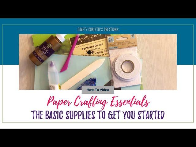 Paper Crafting Essentials- The basic supplies needed to get started with your cutting machine.