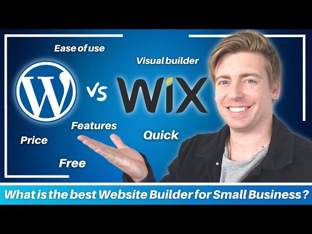 Wix vs WordPress | What is the BEST Website Builder for Small Business?