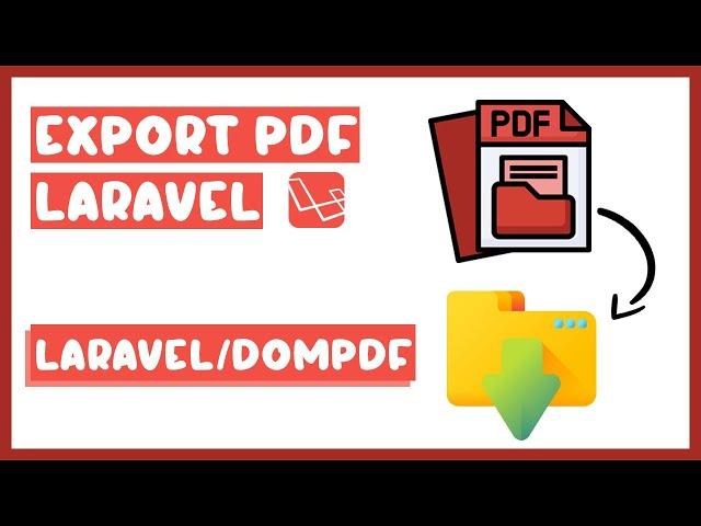 EXPORT DATA IN PDF - LARAVEL DOMPDF - COMPLETE GUIDE