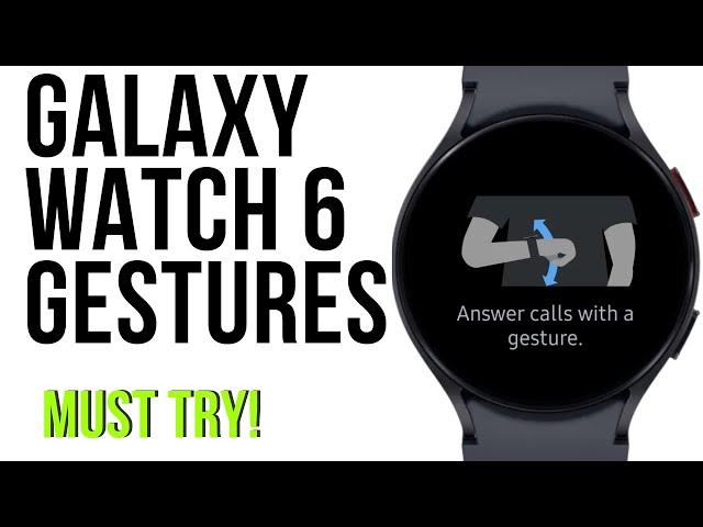 Galaxy Watch 6 Gestures are easy to use!