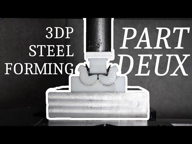 3D Printed Sheet Metal Forming (Part 2)