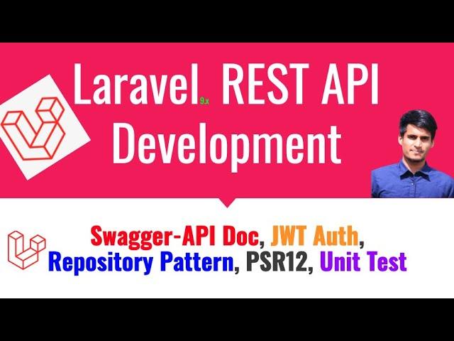 #0 Complete REST API Development using Laravel 9.x - Beginner to Intermediate