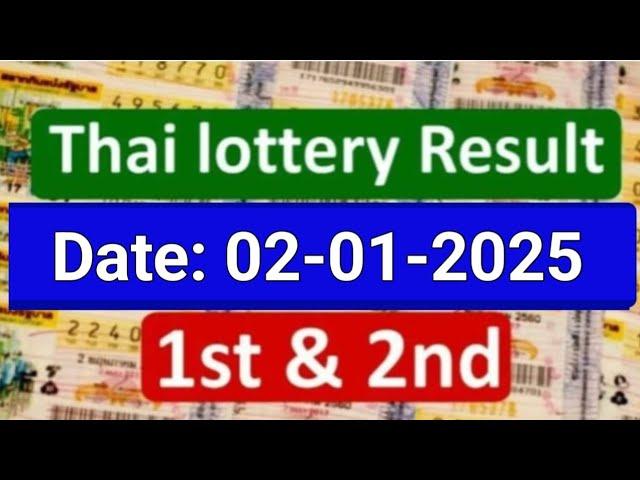 Thai Lottery Result today 02 January 2025 | Thailand Lottery result today