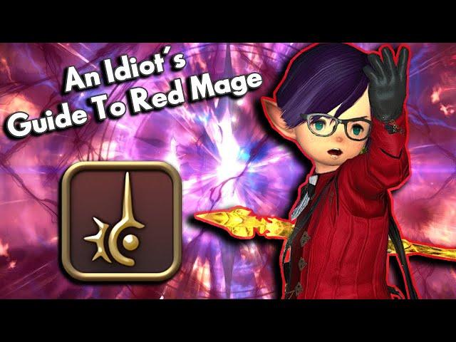 An Idiot's Skills/Abilities Guide to RED MAGE!!! | FFXIV Endwalker