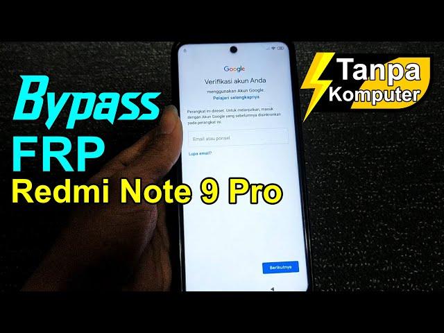 Tanpa PC ! Bypass FRP Redmi Note 9/9 Pro Lupa Akun Google