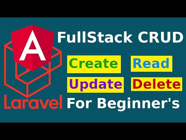 How to Build FullStack CRUD Application - Laravel 9 and Angular 13 | Laravel & Angular for Beginners
