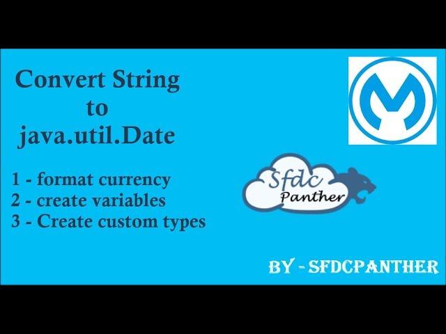 Mulesoft - Convert String to Date || #Mulesoft #Salesforce #Integration