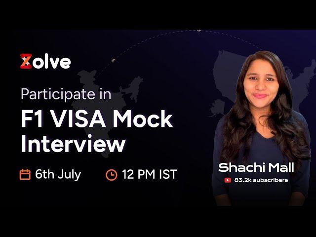 F-1 Students Visa Mock Interview | Training with Visa Coach | Shachi Mall | Zolve